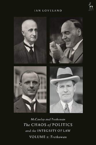 McCawley and Trethowan: The Chaos of Politics and the Integrity of Law: Volume 2: Trethowan