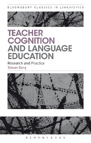 Teacher Cognition and Language Education: Research and Practice