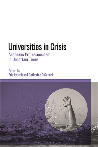 Universities in Crisis: Academic Professionalism in Uncertain Times