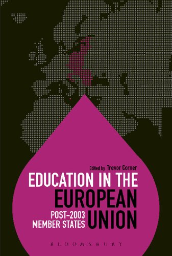 Education in the European Union Post-2003 Member States: Education Around the World