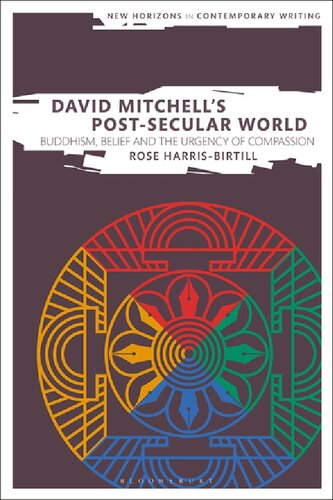 David Mitchell’s Post-Secular World: Buddhism, Belief and the Urgency of Compassion