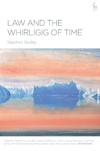 Law and the Whirligig of Time