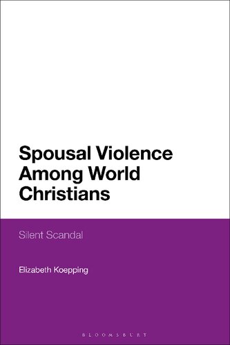 Spousal Violence among World Christians: Silent Scandal