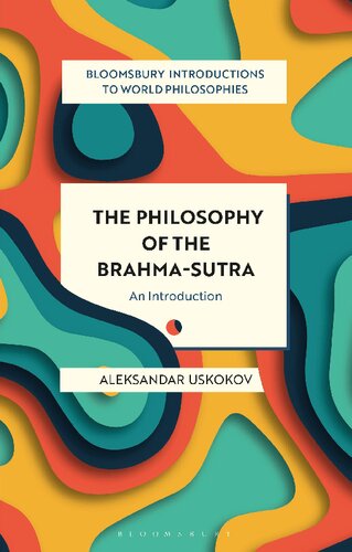The Philosophy of the Brahma-sūtra: An Introduction