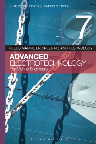 Reeds Marine Engineering and Technology Volume 7: Advanced Electrotechnology for Marine Engineers