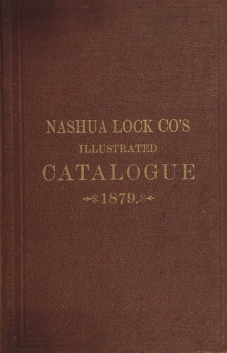 Illustrated Catalogue of the Nashua Lock Company