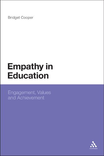 Empathy in Education: Engagement, Values and Achievement