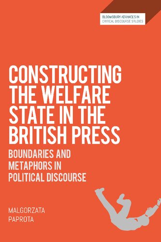 Constructing the Welfare State in the British Press: Boundaries and Metaphors in Political Discourse