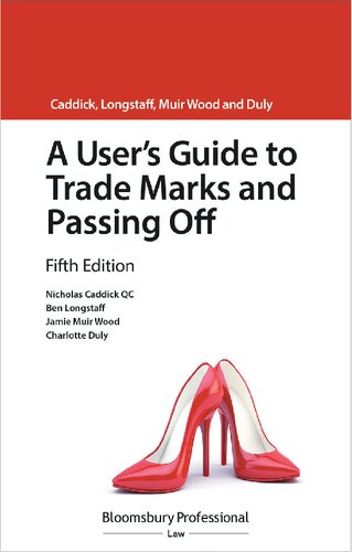 A User’s Guide to Trade Marks and Passing Off: Fifth edition