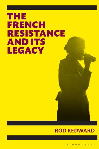 The French Resistance and its Legacy