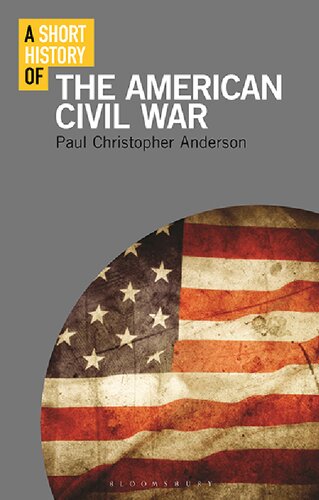 A Short History of The American Civil War