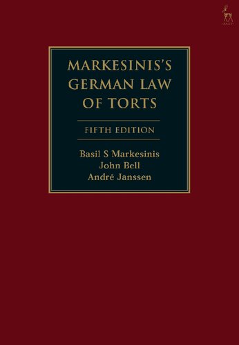 Markesinis’s German Law of Torts: A Comparative Treatise