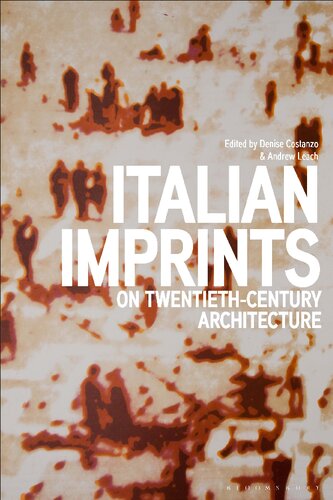 Italian Imprints on Twentieth-century Architecture