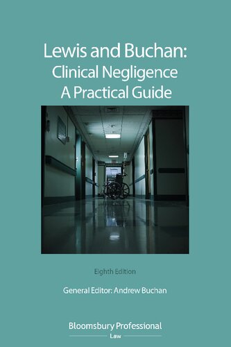 Clinical Negligence: A Practical Guide