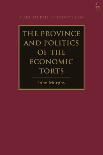 The Province and Politics of the Economic Torts