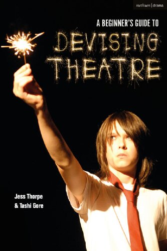 A Beginner’s Guide to Devising Theatre