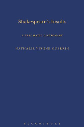 Shakespeare’s Insults: A Pragmatic Dictionary
