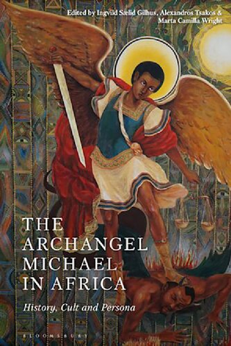 The Archangel Michael in Africa: History, Cult, and Persona