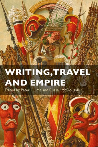 Writing, Travel, and Empire: In the Margins of Anthropology