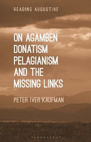 On Agamben, Donatism, Pelagianism, and the Missing Links