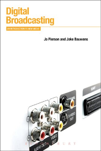 Digital Broadcasting: An Introduction to New Media