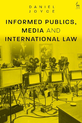 Informed Publics, Media and International Law