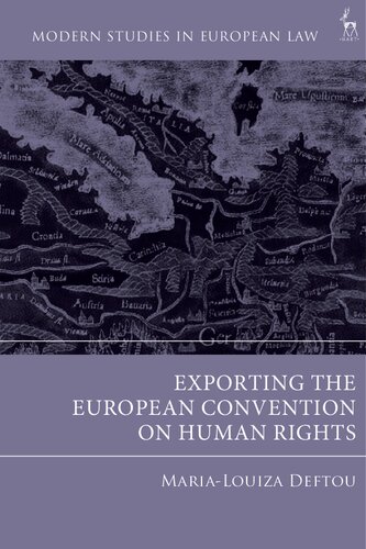 Exporting the European Convention on Human Rights