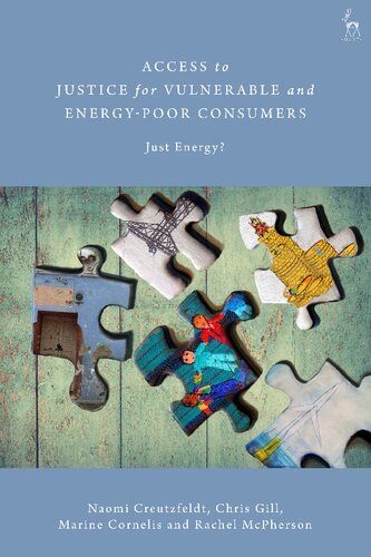 Access to Justice for Vulnerable and Energy-Poor Consumers: Just Energy?