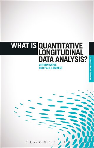 What is Quantitative Longitudinal Data Analysis?