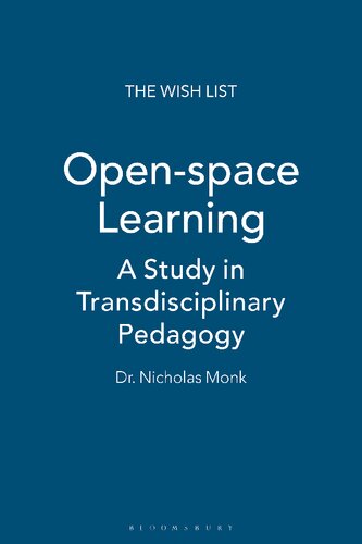 Open-space Learning: A Study in Transdisciplinary Pedagogy