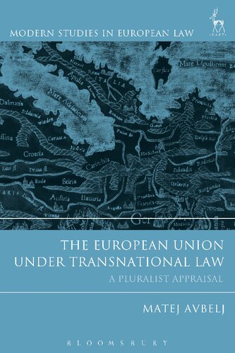 The European Union under Transnational Law: A Pluralist Appraisal