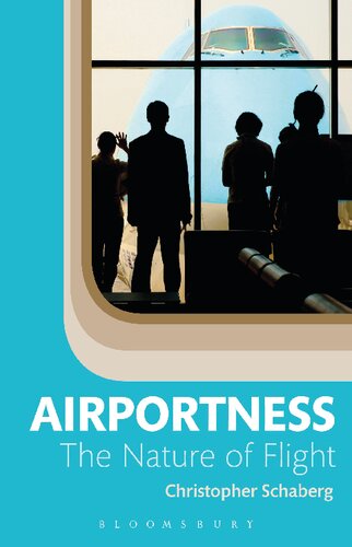 Airportness: The Nature of Flight