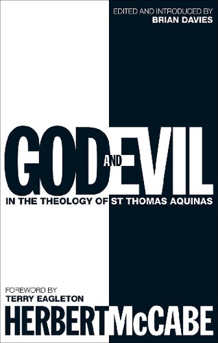 God and Evil: In the Theology of St Thomas Aquinas