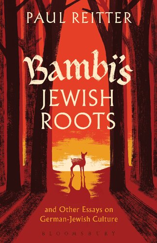 Bambi’s Jewish Roots: And Other Essays on German-Jewish Culture