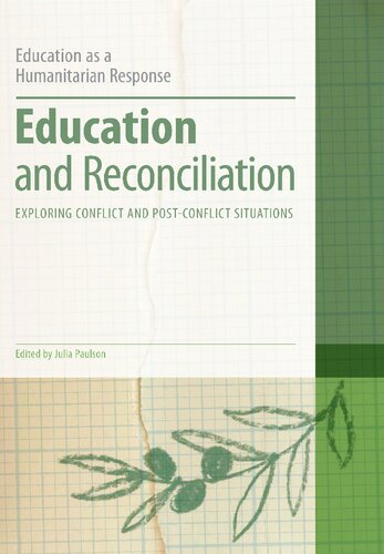 Education and Reconciliation: Exploring Conflict and Post-Conflict Situations