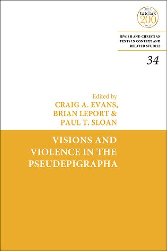 Visions and Violence in the Pseudepigrapha