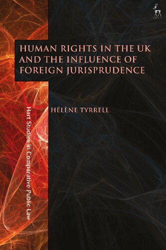 Human Rights in the UK and the Influence of Foreign Jurisprudence