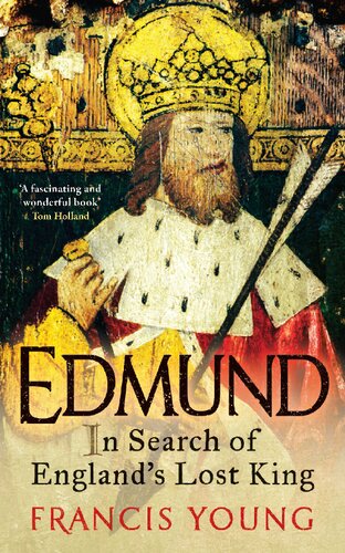 Edmund: In Search of England’s Lost King