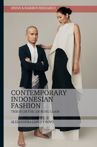 Contemporary Indonesian Fashion: Through the Looking Glass