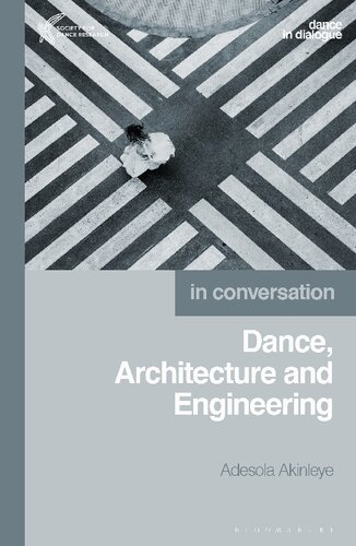 DANCE, ARCHITECTURE AND ENGINEERING