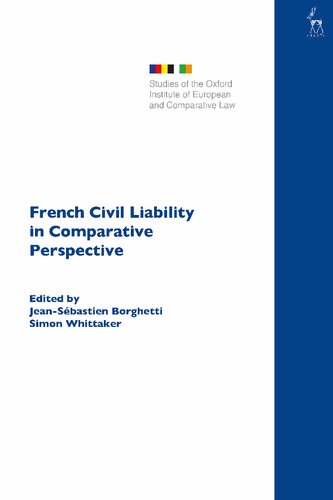 French Civil Liability in Comparative Perspective