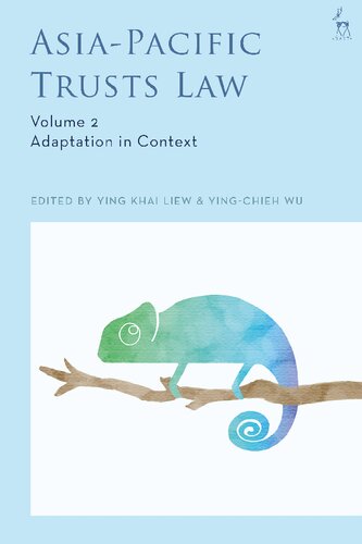 Asia-Pacific Trusts Law, Volume 2: Adaptation in Context