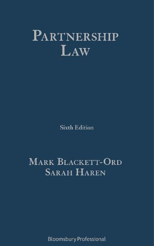 Partnership Law: The modern law of firms, limited partnerships and LLPs