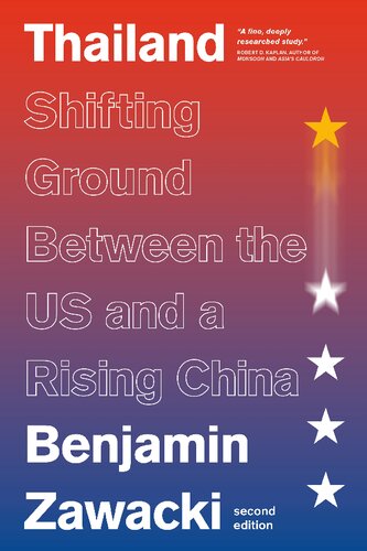 Thailand: Shifting Ground Between the US and a Rising China