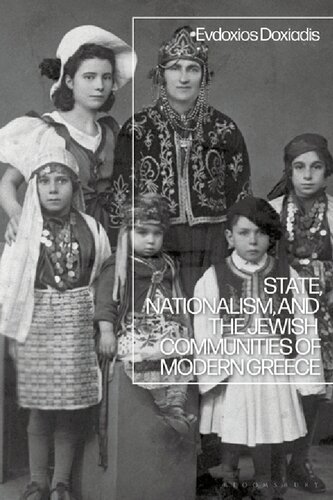 State, Nationalism, and the Jewish ­Communities of Modern Greece