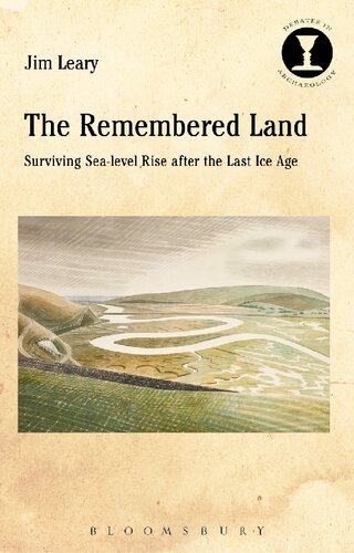 The Remembered Land: Surviving Sea-level Rise After the Last Ice Age
