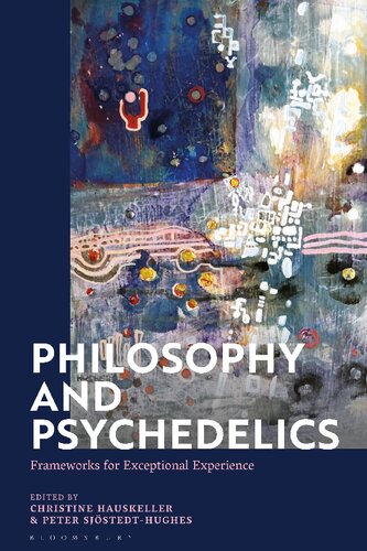 Philosophy and Psychedelics: Frameworks for Exceptional Experience