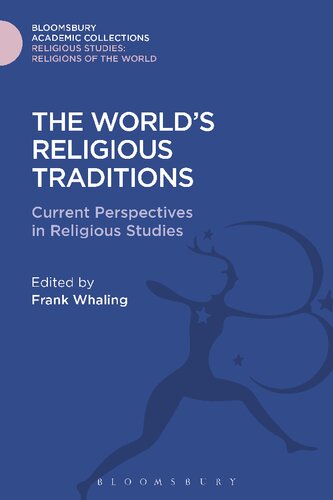The World’s Religious Traditions: Current Perspectives in Religious Studies