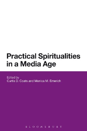 Practical Spiritualities in a Media Age