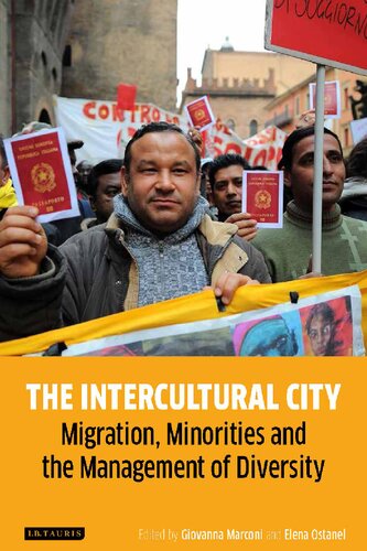 The Intercultural City: Migration, Minorities and the Management of Diversity